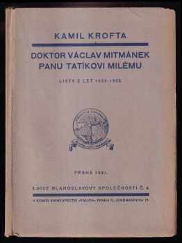 Doktor Václav Mitmánek panu tatíkovi milému - listy z let 1533-1553