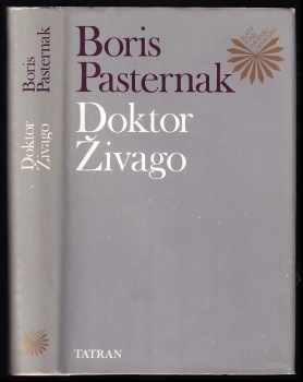 Boris Leonidovič Pasternak: Doktor Živago