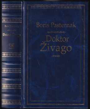 Boris Leonidovič Pasternak: Doktor Živago