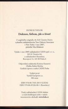 Patrick Taylor: Doktore, fofrem, jde o život!