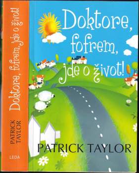 Doktore, fofrem, jde o život!