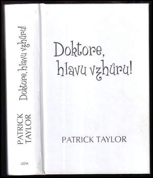 Doktore, hlavu vzhůru!