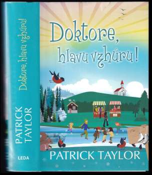 Patrick Taylor: Doktore, hlavu vzhůru!