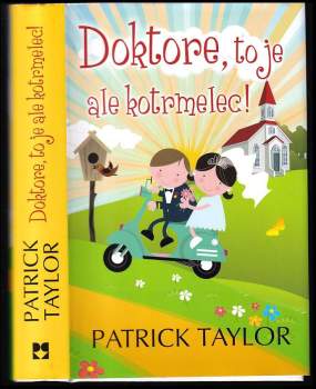 Doktore, to je ale kotrmelec!