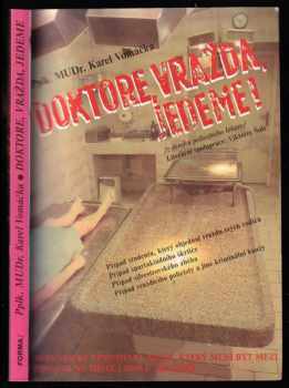 Doktore, vražda, jedeme! - Karel Vomáčka, Viktorín Šulc (1995, Forma) - ID: 639631