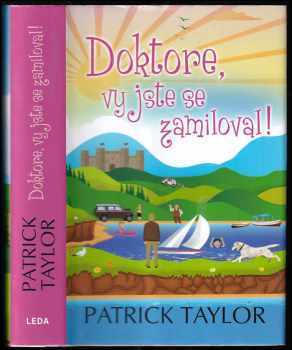 Doktore, vy jste se zamiloval!