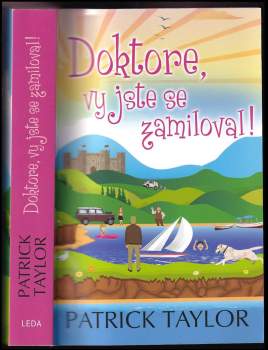 Patrick Taylor: Doktore, vy jste se zamiloval!
