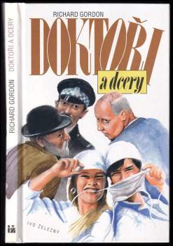 Richard Gordon: Doktoři a dcery