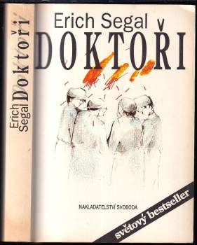 Erich Segal: Doktoři