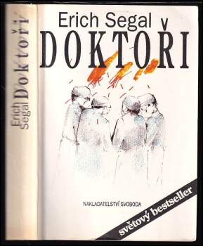 Erich Segal: Doktoři