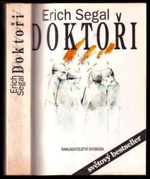 Erich Segal: Doktoři