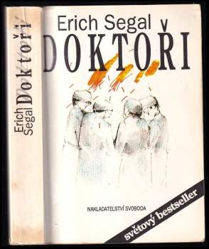 Erich Segal: Doktoři