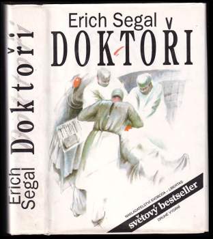 Erich Segal: Doktoři