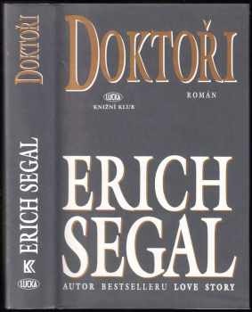 Erich Segal: Doktoři