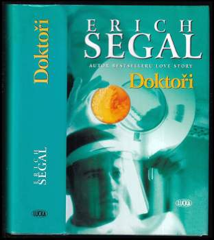 Erich Segal: Doktoři