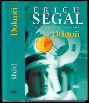 Erich Segal: Doktoři
