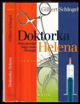 Doktorka Helena - Gilbert Schlogel (2002, Motto) - ID: 283640