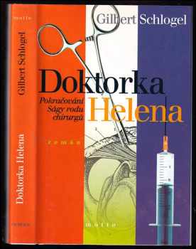Doktorka Helena - Gilbert Schlogel (2002, Motto) - ID: 361720