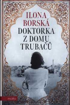 Doktorka z domu Trubačů