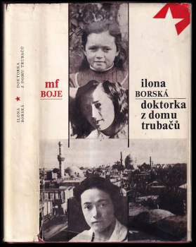Ilona Borská: Doktorka z domu Trubačů