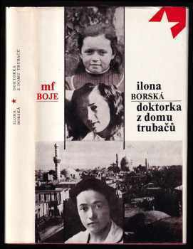 Doktorka z domu Trubačů - Ilona Borská (1978, Mladá fronta) - ID: 59931