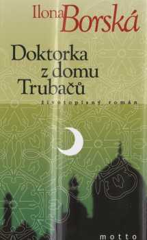 Doktorka z domu Trubačů