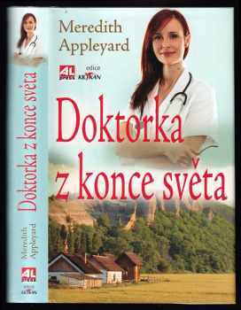 Meredith Appleyard: Doktorka z konce světa