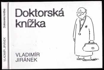 Vladimír Jiránek: Doktorská knížka. 1