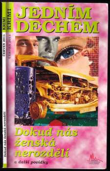 Dokud nás ženská nerozdělí a další povídky