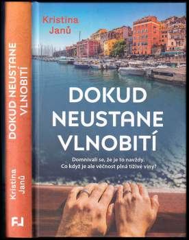 Kristina Janů: Dokud neustane vlnobití