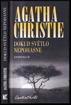 Dokud světlo nepohasne
