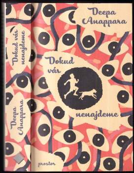 Deepa Anappara: Dokud vás nenajdeme
