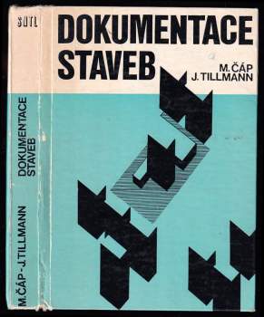 Jiří Tillmann: Dokumentace staveb