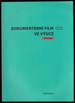 Dokumentární film ve výuce