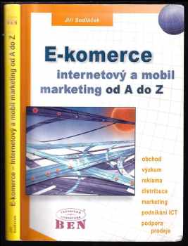 Jiří Sedláček: dokumentu E-komerce, internetový a mobil marketing od A do Z