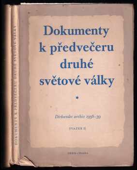 Dokumenty k předvečeru druhé světové války