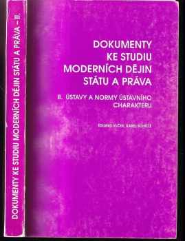 Karel Schelle: Dokumenty ke studiu moderních dějin státu a práva