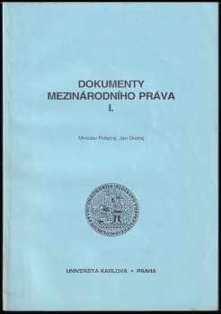 Jan Ondřej: Dokumenty mezinárodního práva : Díl 1-3