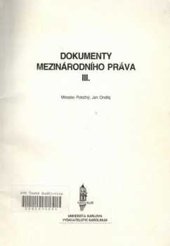 Miroslav Potočný: Dokumenty mezinárodního práva