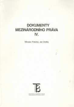 Dokumenty mezinárodního práva IV