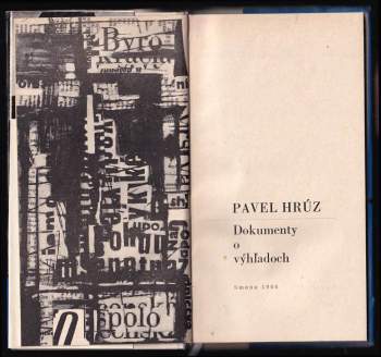Pavel Hrúz: Dokumenty o výhľadoch