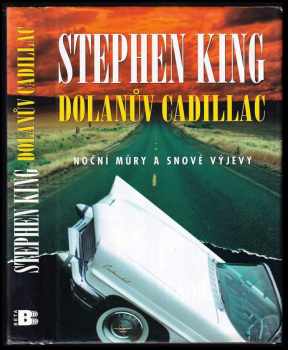 Dolanův cadillac - noční můry a snové výjevy - Stephen King (2004, Beta) - ID: 553775