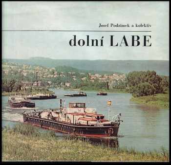 Josef Podzimek: Dolní Labe