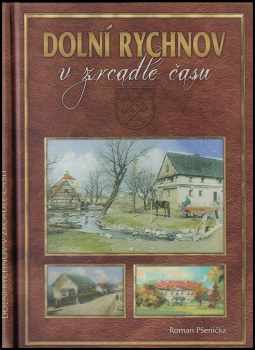 Dolní Rychnov v zrcadle času