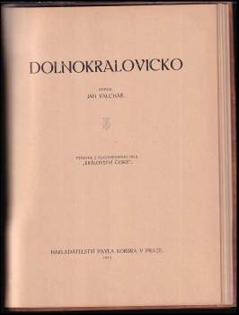 Jan Valchář: Dolnokralovicko