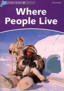 Richard Northcott: Dolphin Readers 4 Where People Live