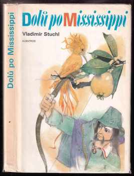 Dolů po Mississippi