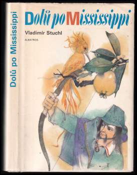 Dolů po Mississippi