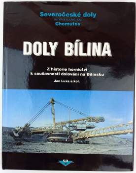 Jan Luxa: Doly Bílina