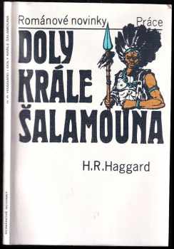 H. Rider Haggard: Doly krále Šalamouna
